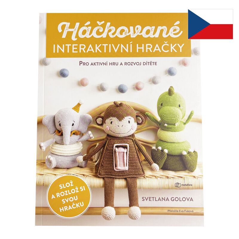Háčkované interaktivní hračky
