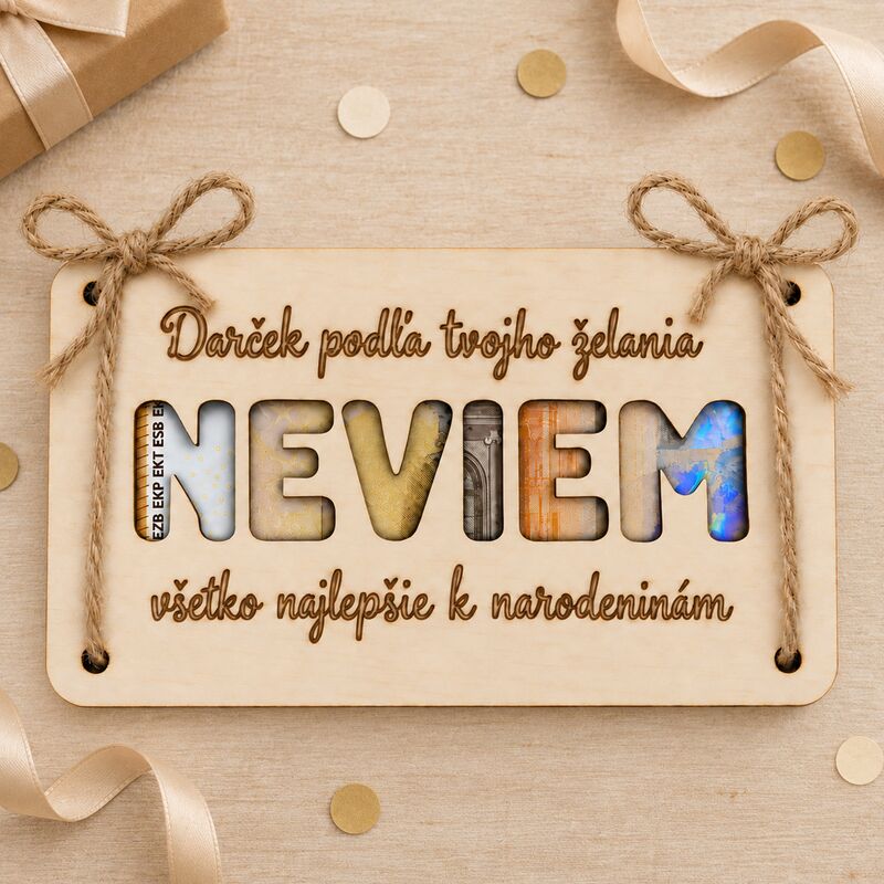 Natana Vtipné drevené blahoželanie „Neviem“ na peniaze